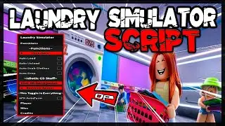 *BEST* New Laundry Simulator Script [2024] Very OP
