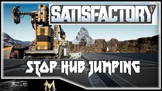 Satisfactory | How to Enter the Hub Without Jumping