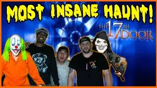 17TH DOOR IS F-ING CRAZY! | HAUNT | HALLOWEEN