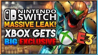 Massive Nintendo Switch Leak Reveals E3 2021 Games | Xbox Series Gets a Big Exclusive | News Dose