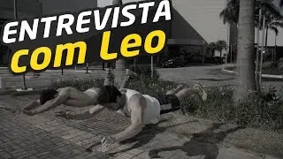 Entrevista com Léo, e Treino Monstro para Queimar Gordura e Ganhar Músculo