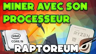 Miner avec son processeur du RAPTOREUM - Ryzen power