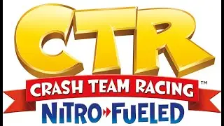 Crash Team Racing Nitro-Fueled Livestream Part 2!