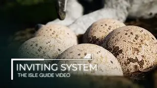 The Isle Guide:  Nest Invites
