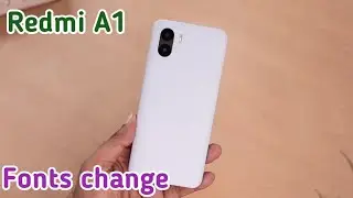 How To Change Font Style In Redmi A1,Font Change Setting