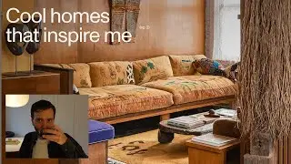 cool homes that inspire me (ep. 2)
