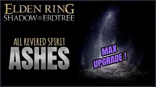 All Revered Spirit Ash Locations in Elden Ring Shadow of the Erdtree