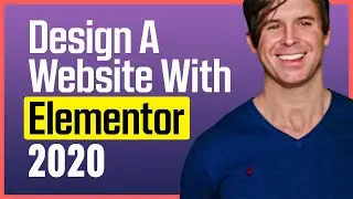 How To Design A Website With Elementor