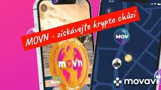 MOVN - vydělávejte chůzí krypto, které je již na trhu...