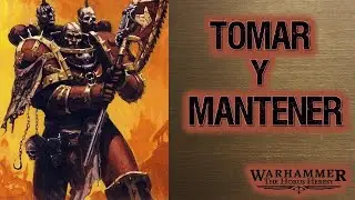 Warhammer Herejía de Horus 2.0: Tomar y Mantener (Lobos Espaciales vs Portadores de la Palabra)