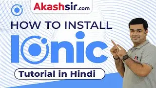 How to Install ionic | ionic tutorials in Hindi