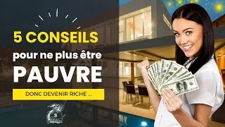 Vous ne voulez plus être PAUVRE ? 5 choses à arrêter de faire.