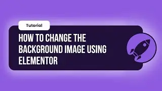 How to change a background image using Elementor