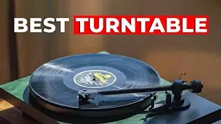 5 Best Turntable to Buy in 2024