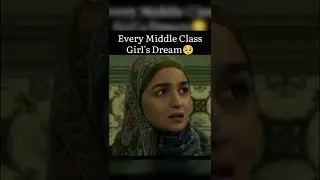 Every Middle Class Girl's Dream 🥺