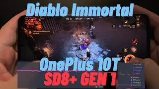 OnePlus 10T Diablo Immortal Gaming Test. Smooth Gaming with Snapdragon 8+ Gen1