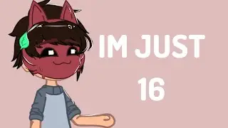 I'M JUST 16 | Foxy Bro, | Bite of '83