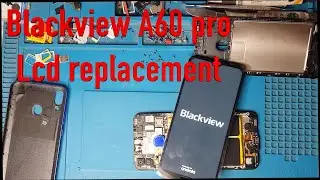 Blackview A60 pro lcd replacement