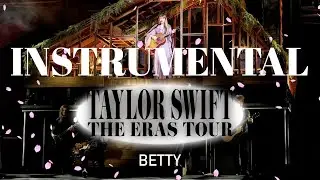 betty (Eras Tour Instrumental w/ Backing Vocals)