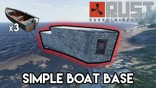 Simple Boat Base Design for Cargo and Oil Rig - Rust Console Edition