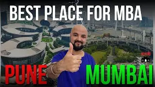 MBA in Pune vs Mumbai