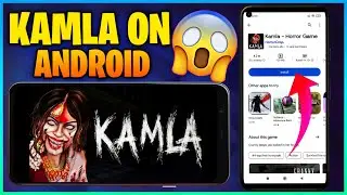 Kamla Horror Game In Android | Kamla Pc Horror Game Download Kaise Kare? | IconicTechs