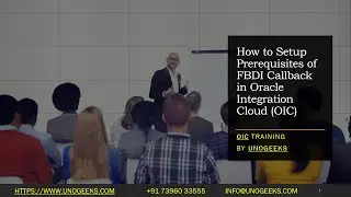 Oracle Integration Cloud Tutorial | Oracle Integration Cloud Service | FBDI Callback Prerequisites