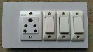 3 Switch 1 Socket Connection,1Socket 3 Switch Connection, Electric board connection