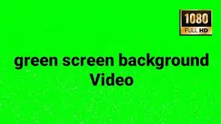 green screen No copyright background video effect green screen video green screen video background