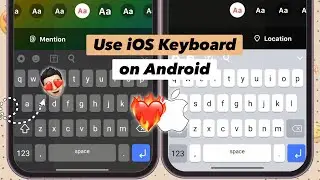 How to get iPhone Keyboard on Android 2024 🚀 | iOS keyboard on Android