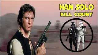 Star Wars Han Solo Kill Count