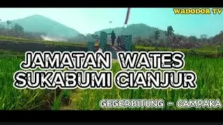 JEMBATAN PEMISAH SUKABUMI CIANJUR | GEGERBITUNG - CAMPAKA #WADODORTV