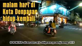 Kota Denpasar saat ini || hidup kembali || info seputar Bali terkini