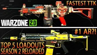 Top 5 Loadouts for Season 2 Reloaded - Warzone 2
