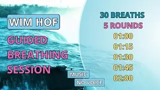 Wim Hof breathing - 1m/1m15s/1m30s/1m45s/2m - MUSIC - NO VOICE