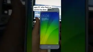 oppo a57 after flash no service problem fix