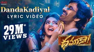 DandaKadiyal  - Lyric Video | Dhamaka | Ravi Teja | Sreeleela | Thrinadha Rao | Bheems Ceciroleo