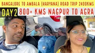 Bangalore to Ambala (Haryana) Road Trip | Nagpur to Agra | 2400 Kms | NH44 | Road Trip | Part-2