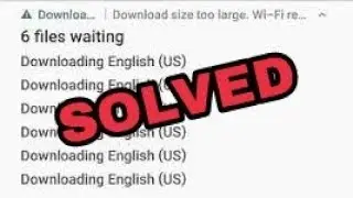 How to stop downloading size requires wifi |