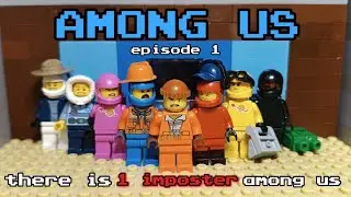 LEGO AMONG US 1 серия | STOP MOTION.