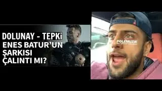 ENES BATURUN YENİ ŞARKISI ÇALINTI ÇIKTI !