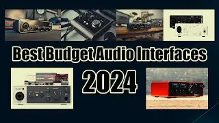 Best Budget Audio Interfaces 2024