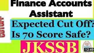 FAA cut off  marks 2022 // jkssb finance Account Assistant except cut