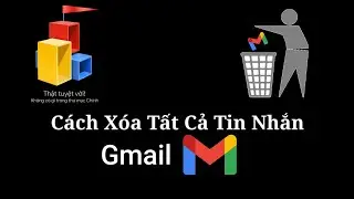 Hào GM | Cách Xóa Tất Cả Tin Nhắn Trong Gmail Chỉ Trong 1 Lần