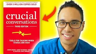 Crucial Conversations Book Summary // #1 Book on Communication 🗣️