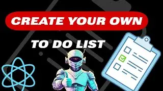 React.js To-Do List: Zero to Hero in One Video