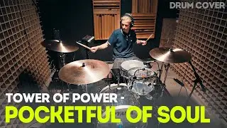 Tower of Power - Pocketful of soul (live drum cover) for Drummers United 2024