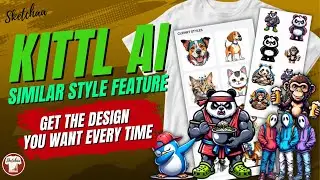 How to Master Kittl AI’s Similar Styles Feature: Perfect Designs in Minutes | Kittl Tutorial | POD