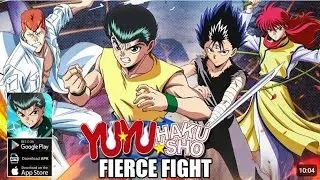 Yu Yu Hakusho: Fierce Fight Gameplay - RPG Android_IOS, Genuine animated adventure role-playing game
