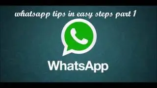 whats app tipspart 1